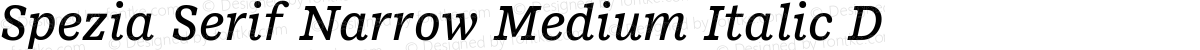 Spezia Serif Narrow Medium Italic D