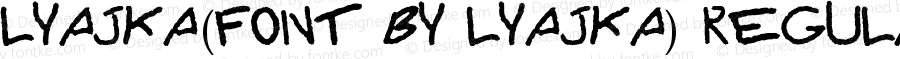 Lyajka(FONT BY LYAJKA) Regular