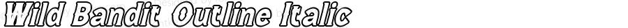 Wild Bandit Outline Italic