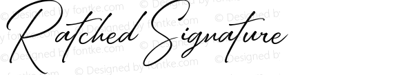 Ratched Signature