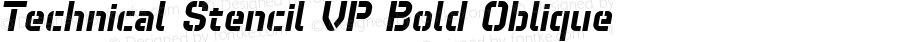 Technical Stencil VP Bold Oblique 1.000
