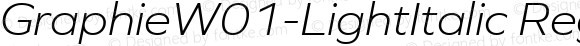 Graphie W01 Light Italic