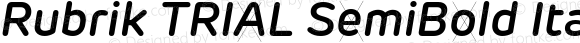 Rubrik TRIAL SemiBold Italic