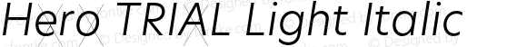 Hero TRIAL Light Italic
