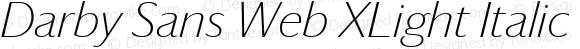 Darby Sans Web XLight Italic