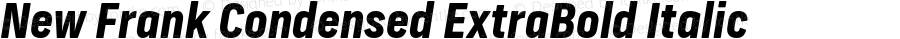 New Frank Condensed ExtraBold Italic