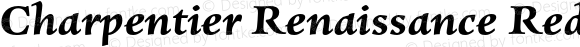 Charpentier Renaissance Reduced Bold Italic