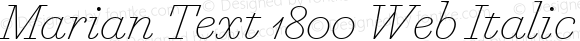 Marian Text 1800 Web Italic