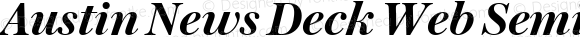 Austin News Deck Web Semibold Italic