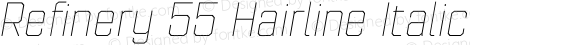 Refinery 55 Hairline Italic