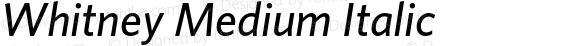 Whitney Medium Italic