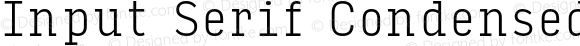 Input Serif Condensed Extra Light