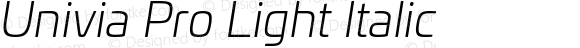 Univia Pro Light Italic