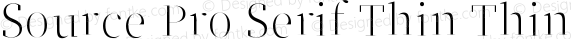 Source Pro Serif Thin Thin