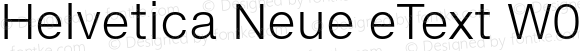 Helvetica Neue eText W01 Lt Regular