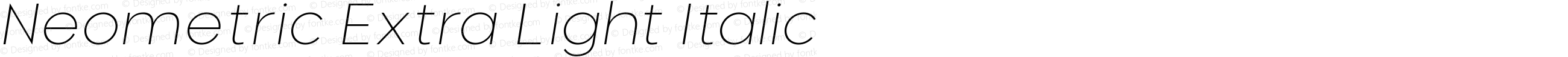 Neometric Extra Light Italic