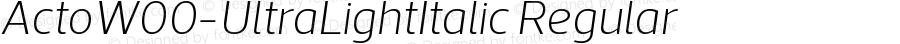 ActoW00-UltraLightItalic Regular