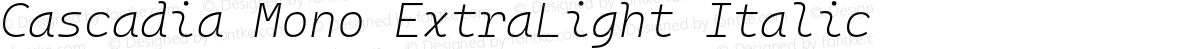 Cascadia Mono ExtraLight Italic