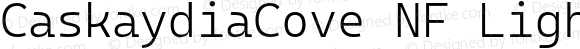 Caskaydia Cove Light Nerd Font Complete Mono Windows Compatible