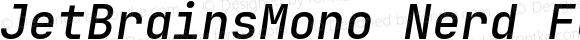 JetBrainsMono Nerd Font Mono Medium Italic