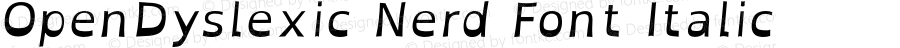 OpenDyslexic Nerd Font Italic