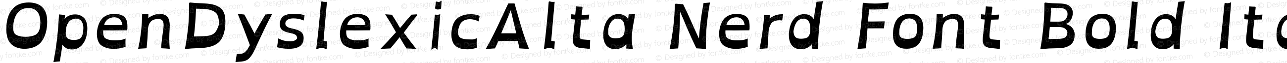 OpenDyslexicAlta Nerd Font Bold Italic