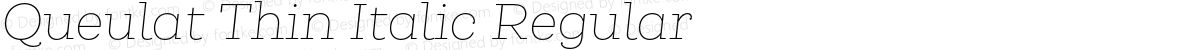 Queulat Thin Italic Regular