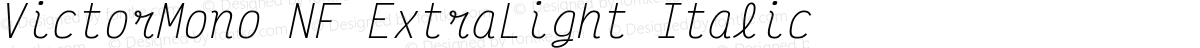 VictorMono NF ExtraLight Italic