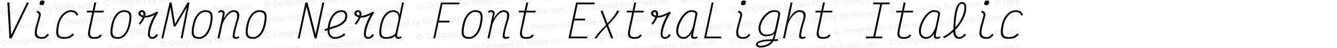 VictorMono Nerd Font ExtraLight Italic