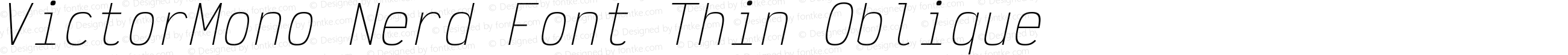 Victor Mono Thin Oblique Nerd Font Complete