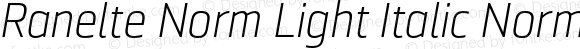 Ranelte Norm Light Italic Norm Light Italic