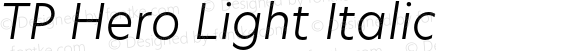 TP Hero Light Italic