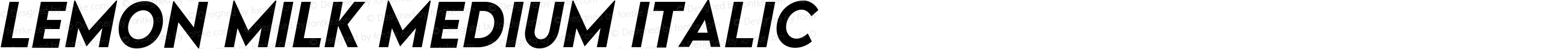 LEMON MILK Medium Italic