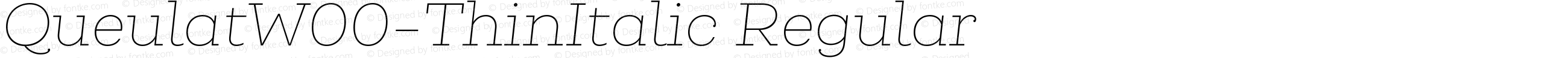 Queulat W00 Thin Italic