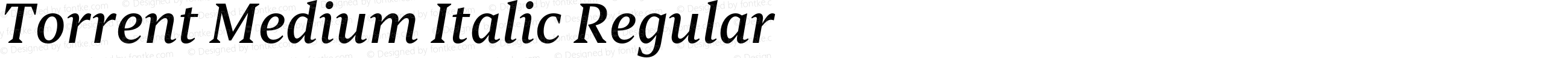 Torrent Medium Italic Regular