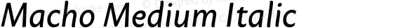 Macho Medium Italic