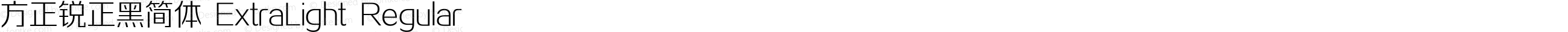 方正锐正黑简体 ExtraLight Regular