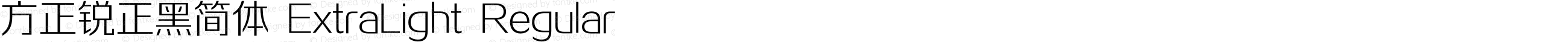 方正锐正黑简体 ExtraLight Regular