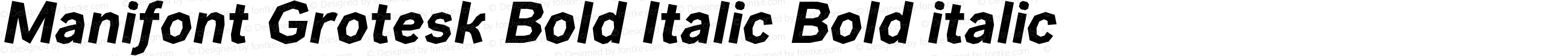 Manifont Grotesk Bold Italic Bold italic