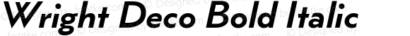 Wright Deco Bold Italic 1.000