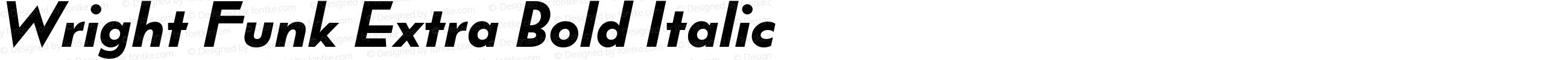 Wright Funk Extra Bold Italic