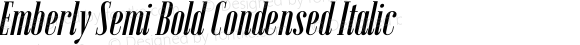 Emberly Semi Bold Condensed Italic