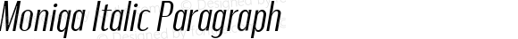 Moniqa Italic Paragraph