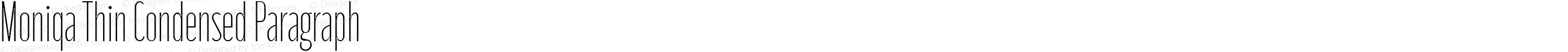 Moniqa Thin Condensed Paragraph