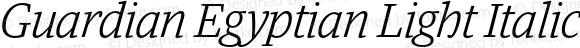 Guardian Egyptian Light Italic