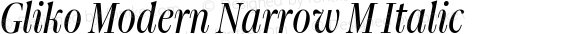Gliko Modern Narrow M Italic