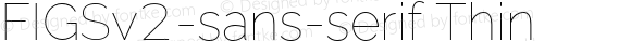 FIGSv2-sans-serif Thin