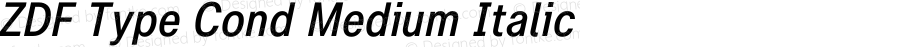 ZDF Type Cond Medium Italic