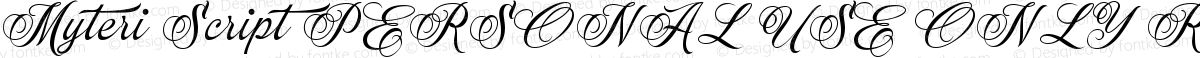 Myteri Script PERSONAL USE ONLY Regular PERSONAL USE ONLY