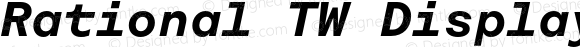 Rational TW Display SemiBold Italic